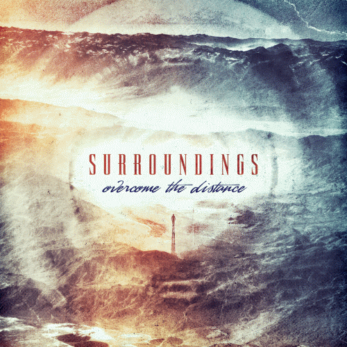 Surroundings (AUS) : Overcome the Distance